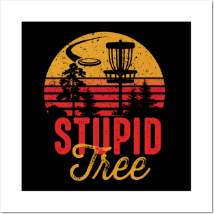 Stupid Tree Funny Ultimate Frisbee Frolf Disc Golf Design Posters and Art